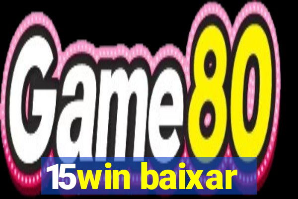 15win baixar