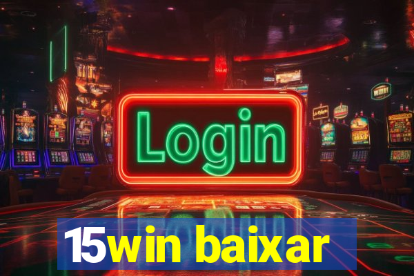 15win baixar