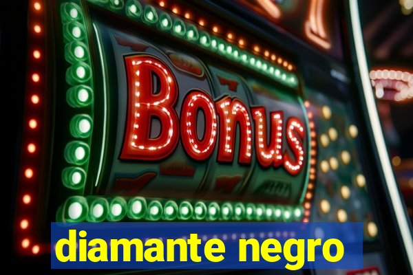 diamante negro