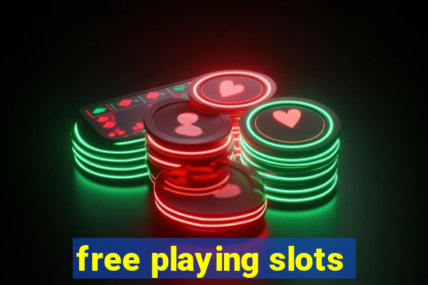 free playing slots