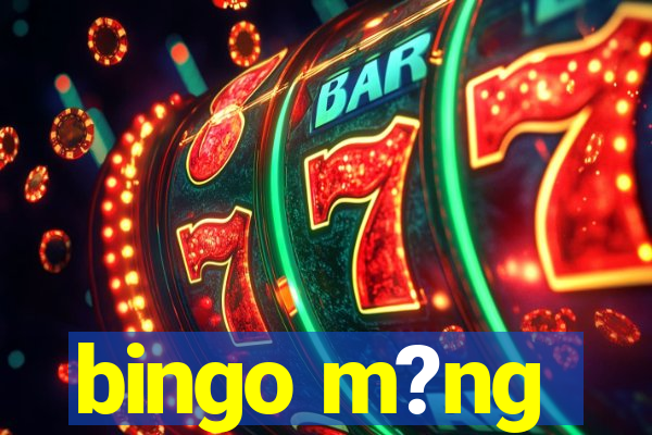 bingo m?ng