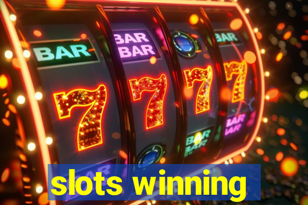 slots winning