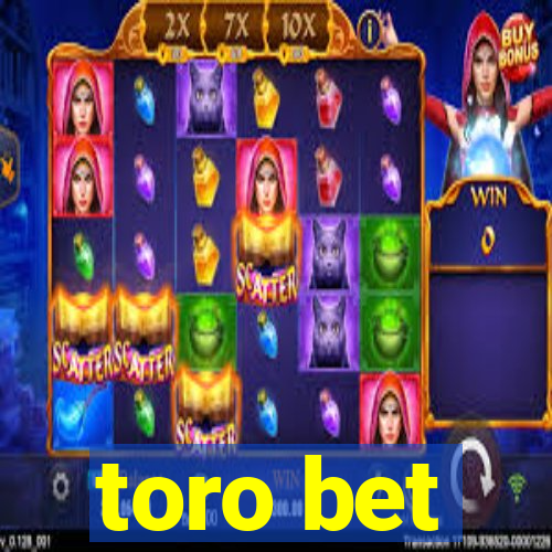 toro bet