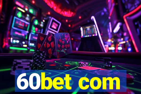 60bet com