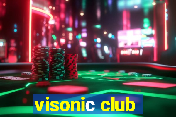 visoniс club