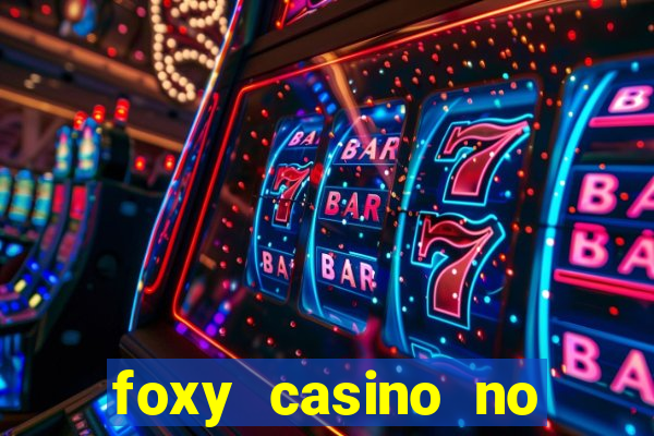 foxy casino no deposit bonus