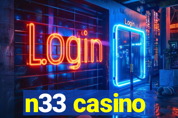 n33 casino