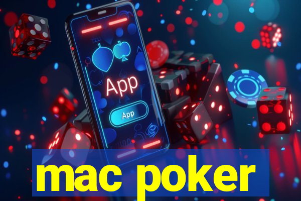 mac poker