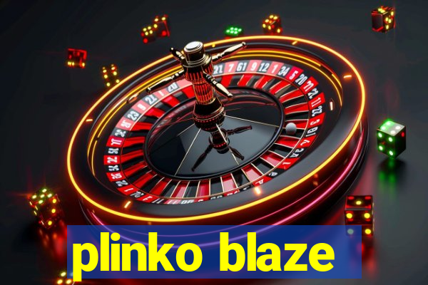 plinko blaze