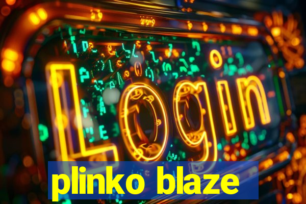 plinko blaze