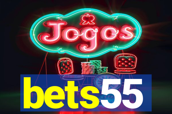 bets55