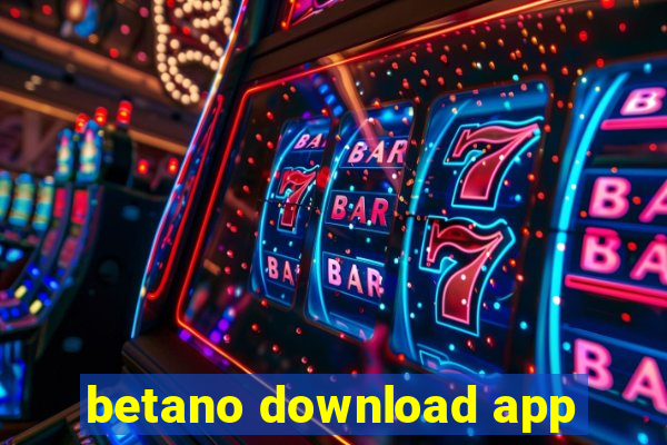 betano download app