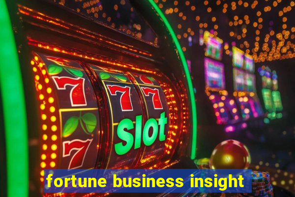 fortune business insight