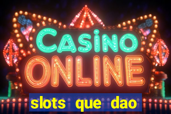 slots que dao bonus sem deposito