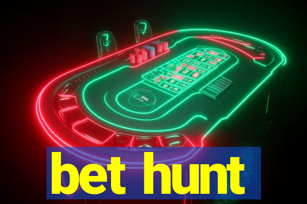 bet hunt