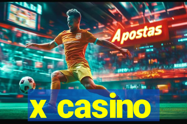 x casino