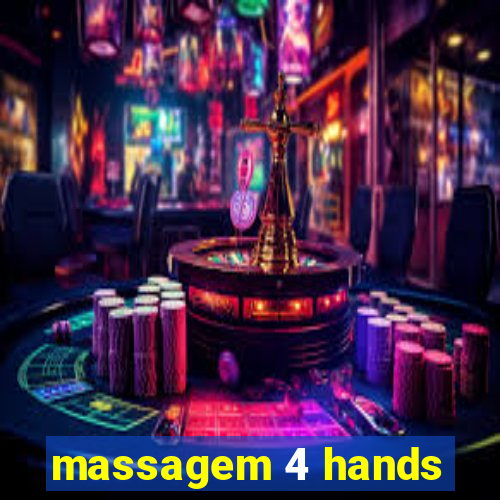 massagem 4 hands