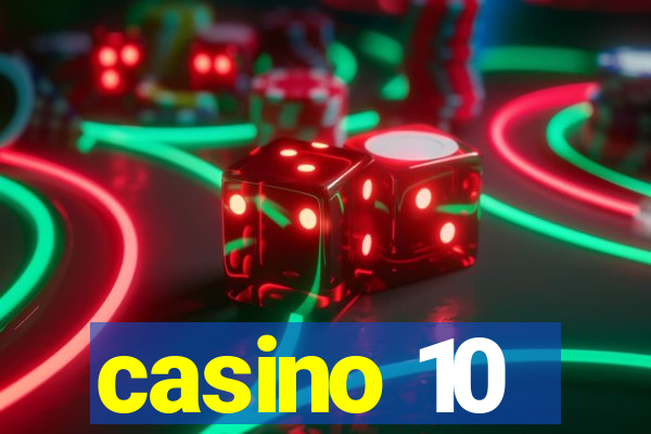 casino 10