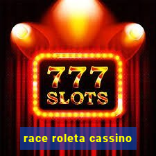 race roleta cassino