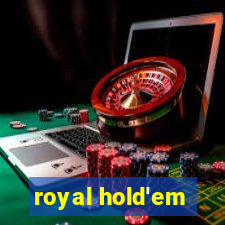 royal hold'em