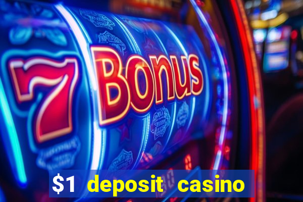 $1 deposit casino nz 2024