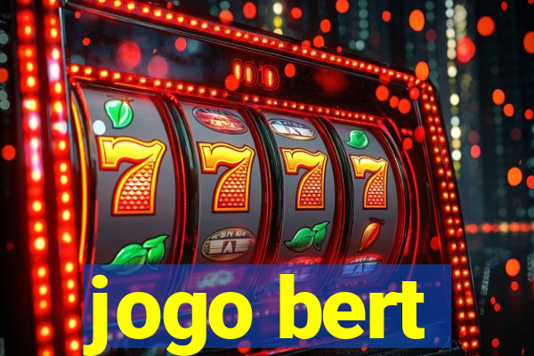 jogo bert