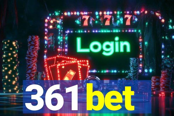 361 bet