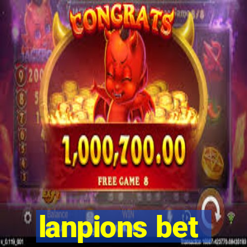 lanpions bet