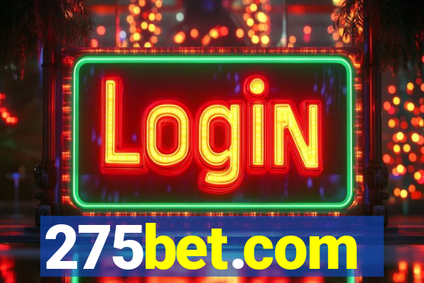 275bet.com