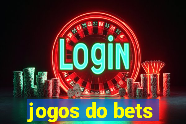 jogos do bets