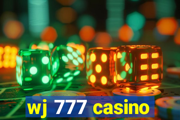 wj 777 casino