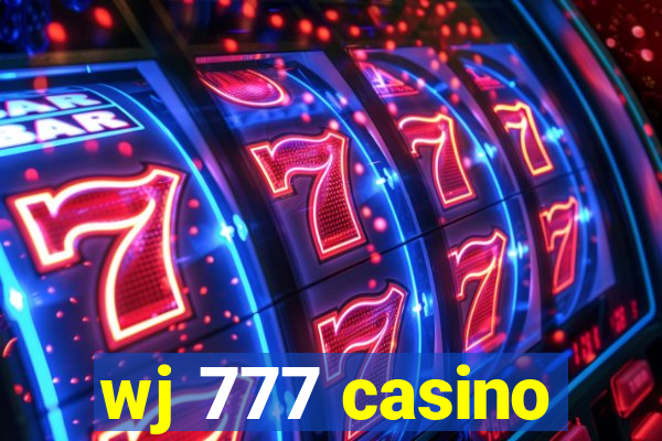 wj 777 casino