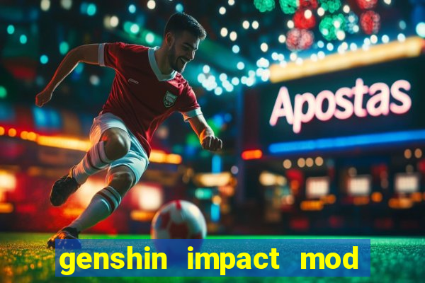 genshin impact mod menu 2024