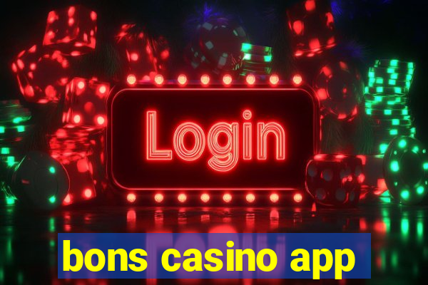 bons casino app