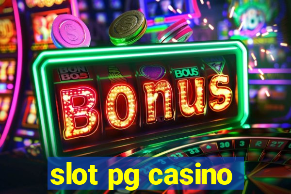 slot pg casino