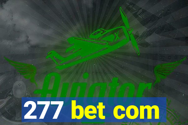 277 bet com