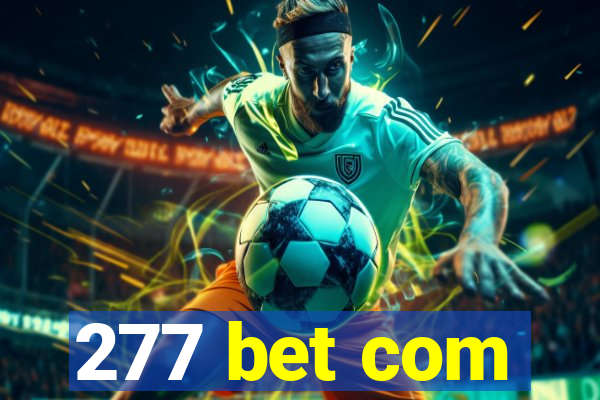 277 bet com