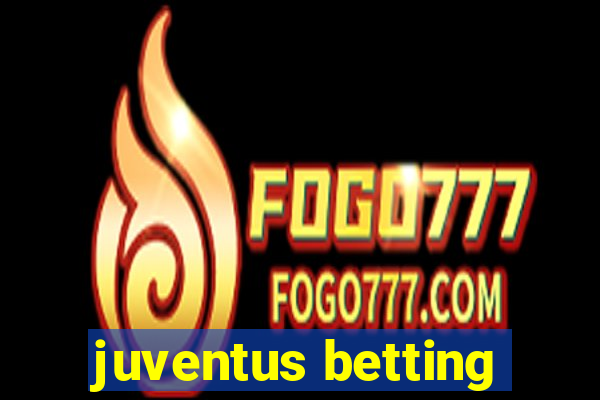 juventus betting