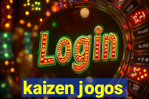 kaizen jogos