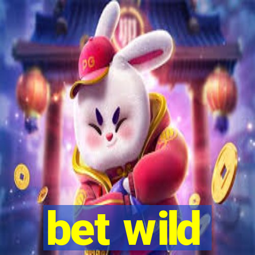 bet wild