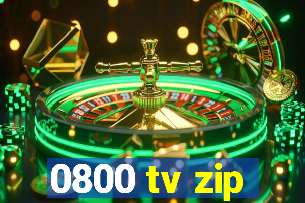 0800 tv zip