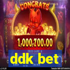 ddk bet