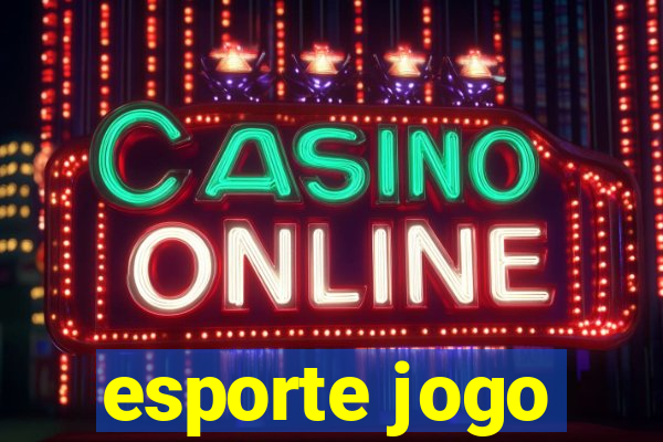 esporte jogo