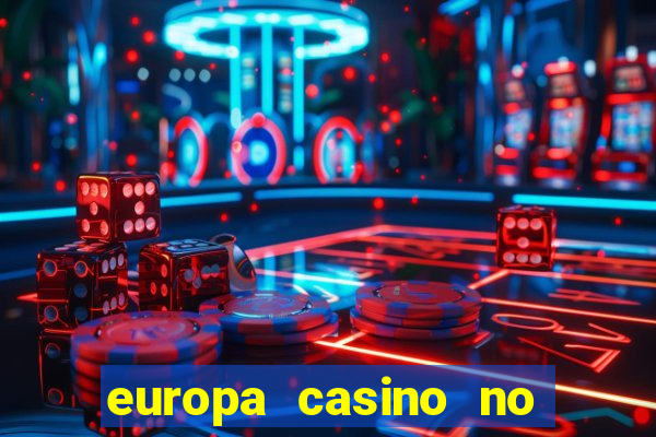 europa casino no deposit bonus