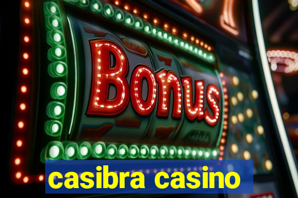 casibra casino