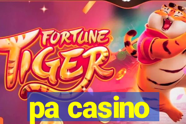 pa casino