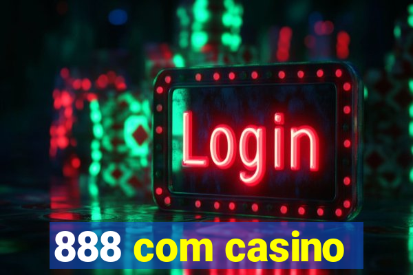 888 com casino