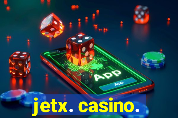 jetx. casino.