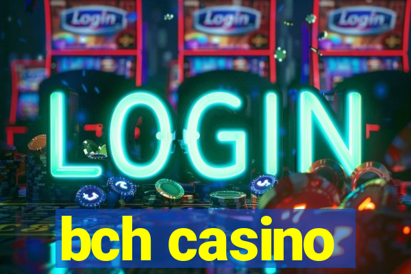 bch casino