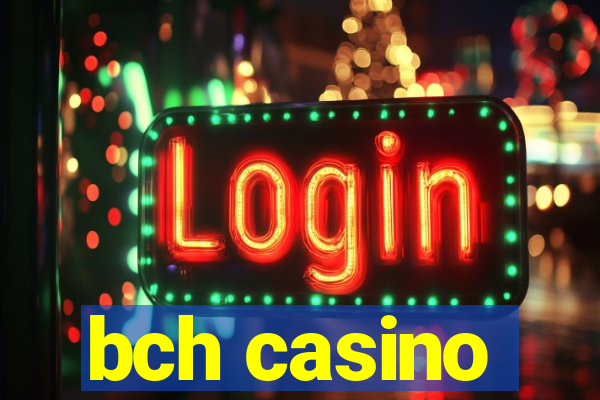 bch casino